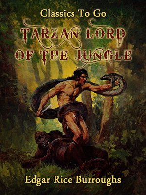 cover image of Tarzan Lord of the Jungle